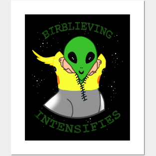 Birblieving intensifies - alien birb Posters and Art